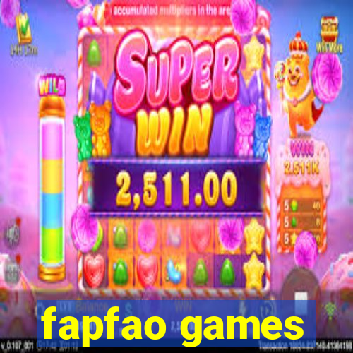 fapfao games